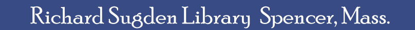 Richard Sugden Library Spencer, Mass